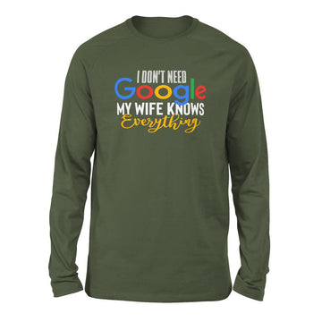 I Don't Need Google, My Wife Knows Everything Men/Unisex Drop Shoulder Sweatshirt in Military Green color